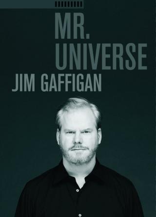 Джим Гэффиган: Мистер Вселенная (2012)