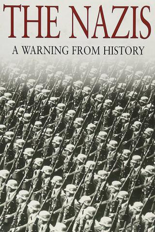 Нацизм. Предостережение истории (1997)